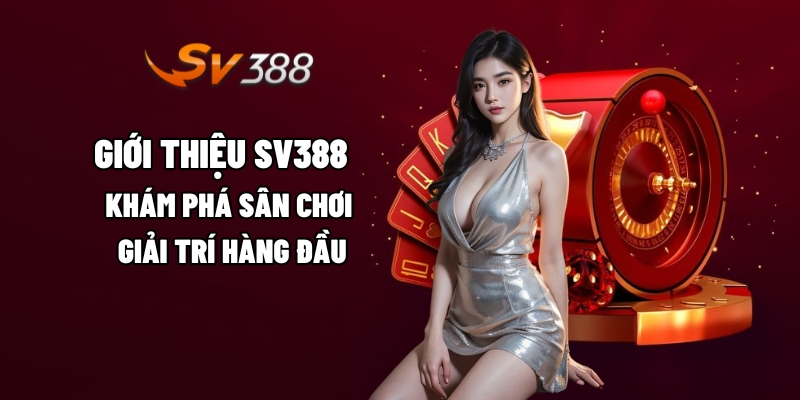 Giới thiệu SV388