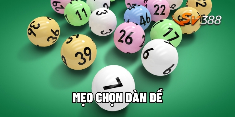 mẹo chọn dàn đề